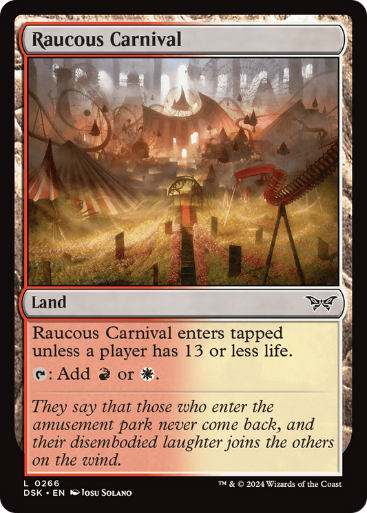 Raucous Carnival (DSK-266)