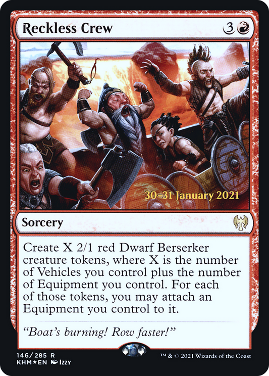 Reckless Crew (PRE-146S) (Foil)