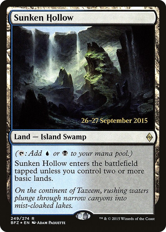 Sunken Hollow (PRE-249S) (Foil)
