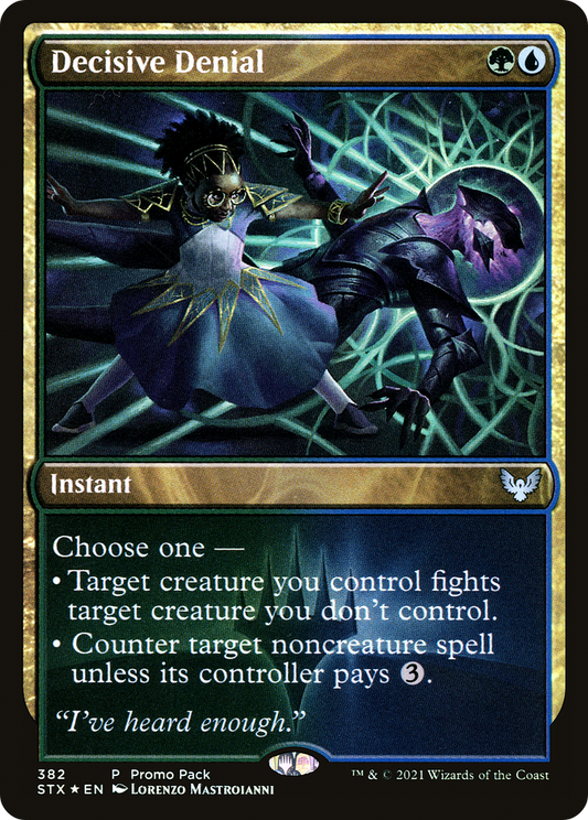 Decisive Denial (PPSTX-382)