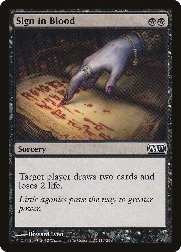 Sign in Blood (M11-117) (Foil)