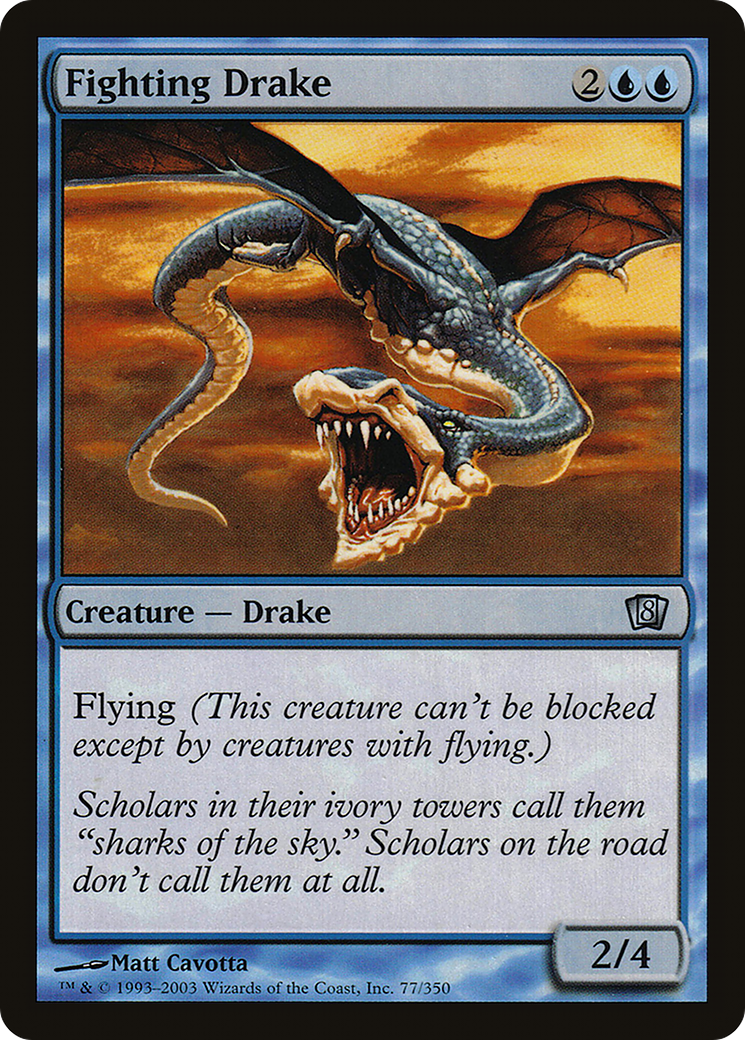 Fighting Drake (8ED-77★) (Foil)