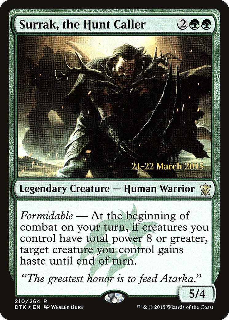 Surrak, the Hunt Caller (PRE-210S) (Foil)
