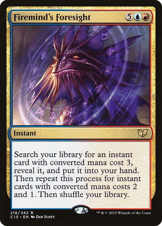 Firemind's Foresight (C15-218)