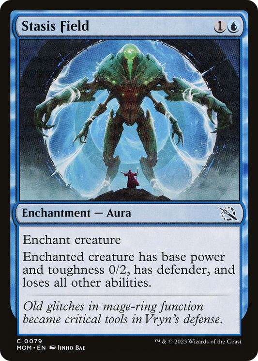Stasis Field (MOM-079) (Foil)