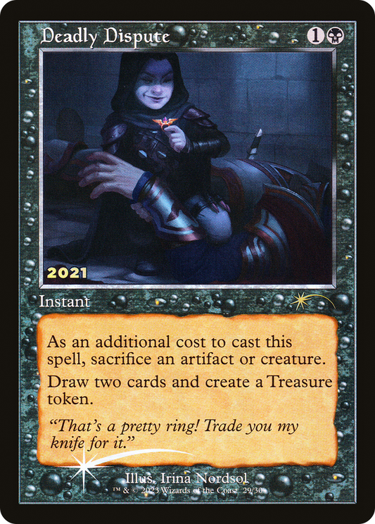 Deadly Dispute (30A-P-029) (Foil)