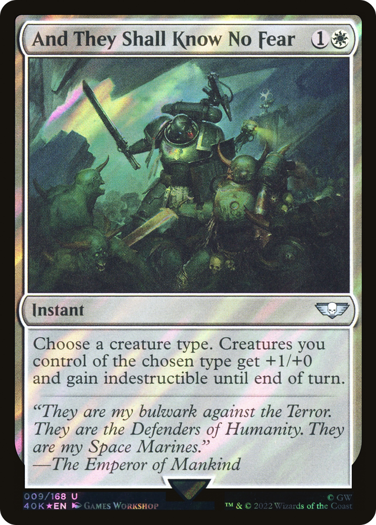 And They Shall Know No Fear (40K-09★) (Surge Foil)