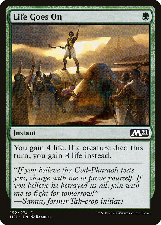 Life Goes On (M21-192) (Foil)