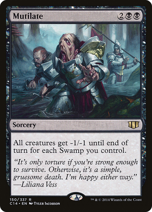 Mutilate (C14-150)