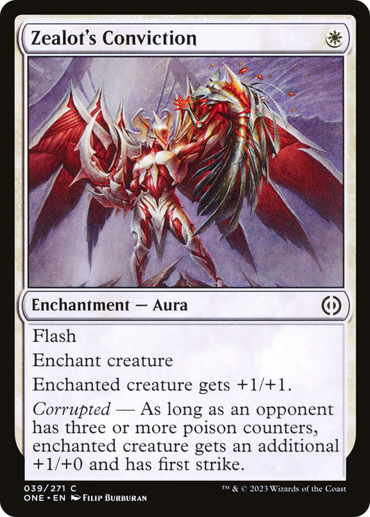 Zealot's Conviction (ONE-039) (Foil)