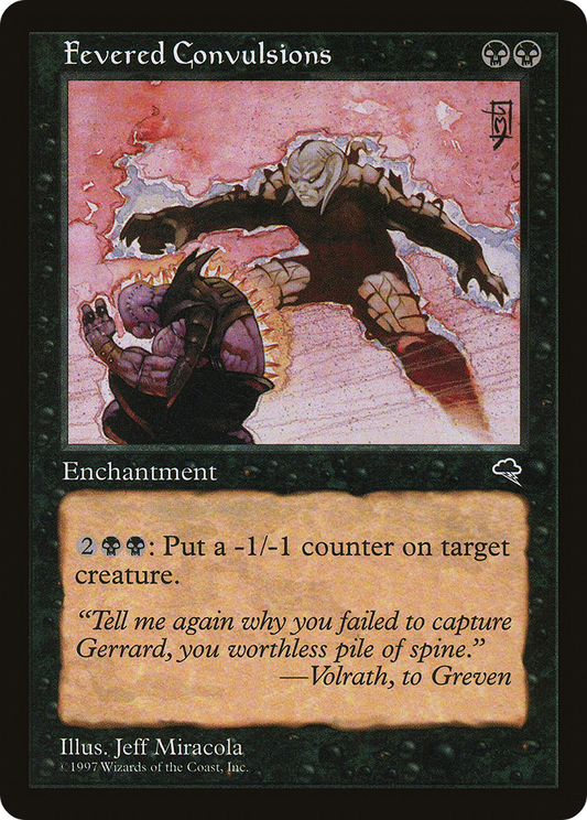 Fevered Convulsions (TMP-136)