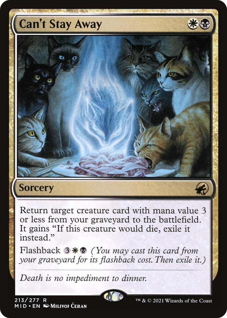 Can't Stay Away (MID-213) (Foil)