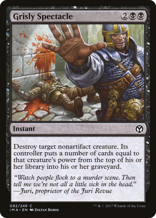 Grisly Spectacle (IMA-092) (Foil)