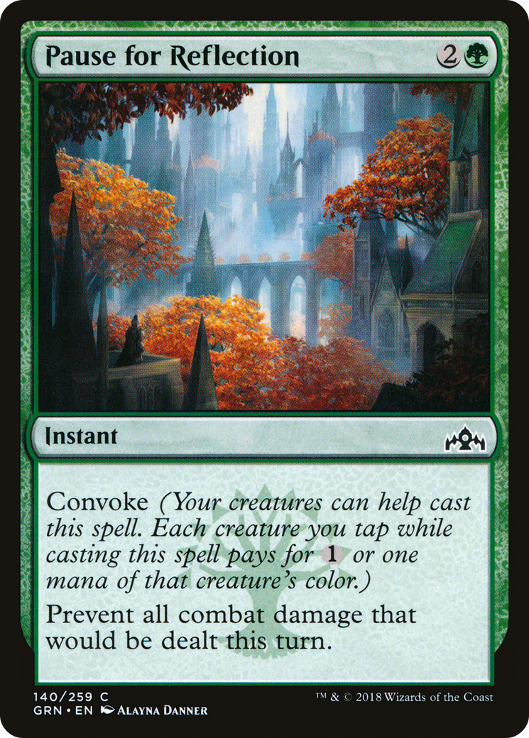 Pause for Reflection (GRN-140)