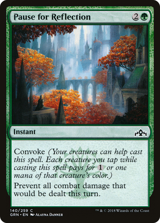 Pause for Reflection (GRN-140)