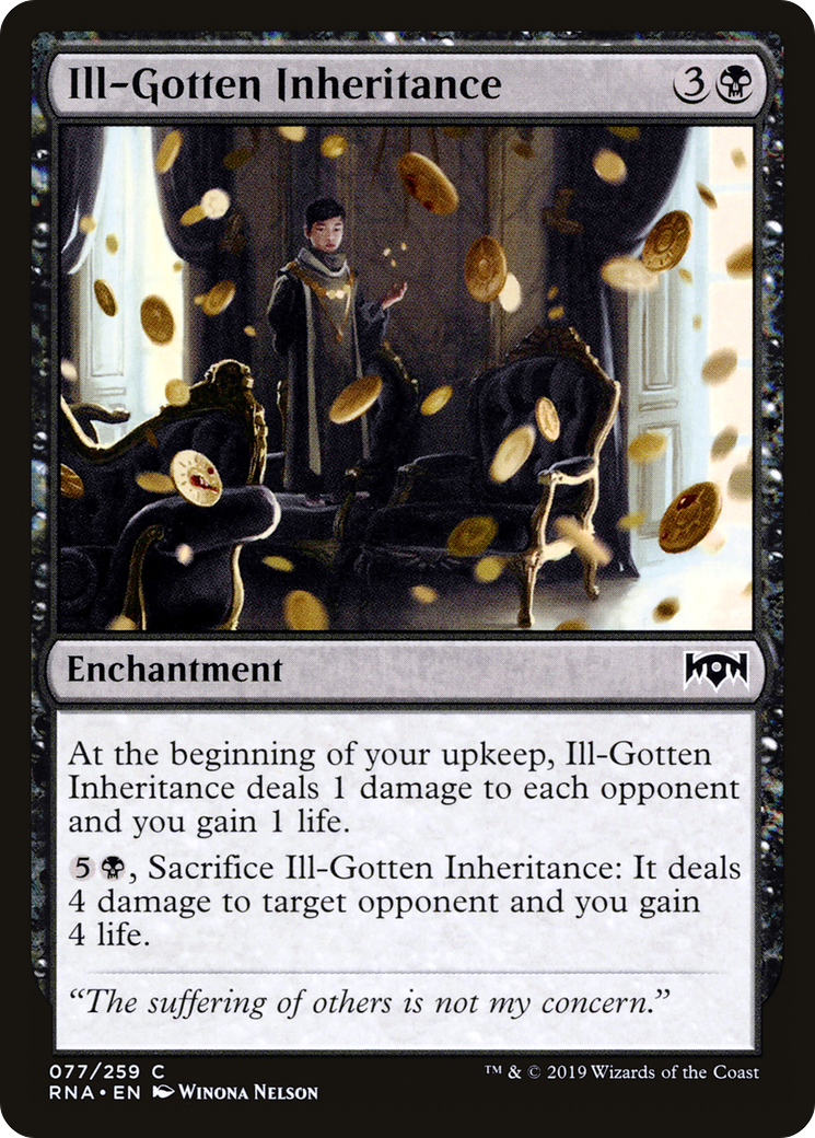 Ill-Gotten Inheritance (RNA-077) (Foil)