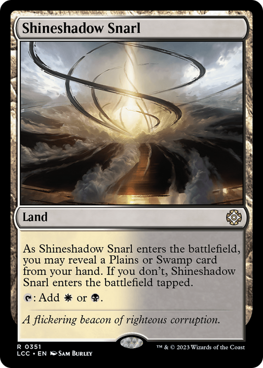 Shineshadow Snarl (LCC-351)