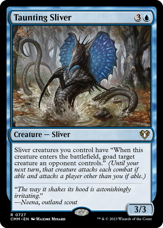 Taunting Sliver (CMM-727)