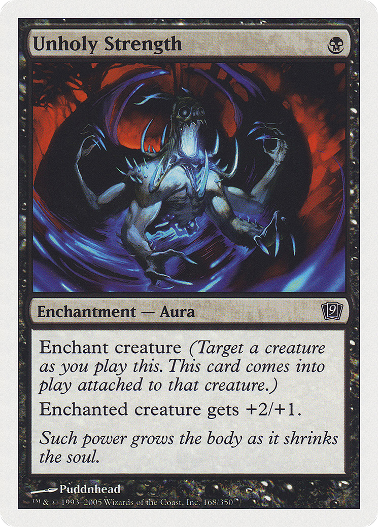 Unholy Strength (9ED-168★) (Foil)