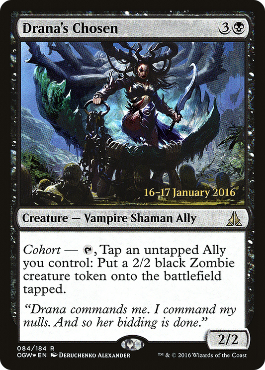Drana's Chosen (PRE-84S) (Foil)