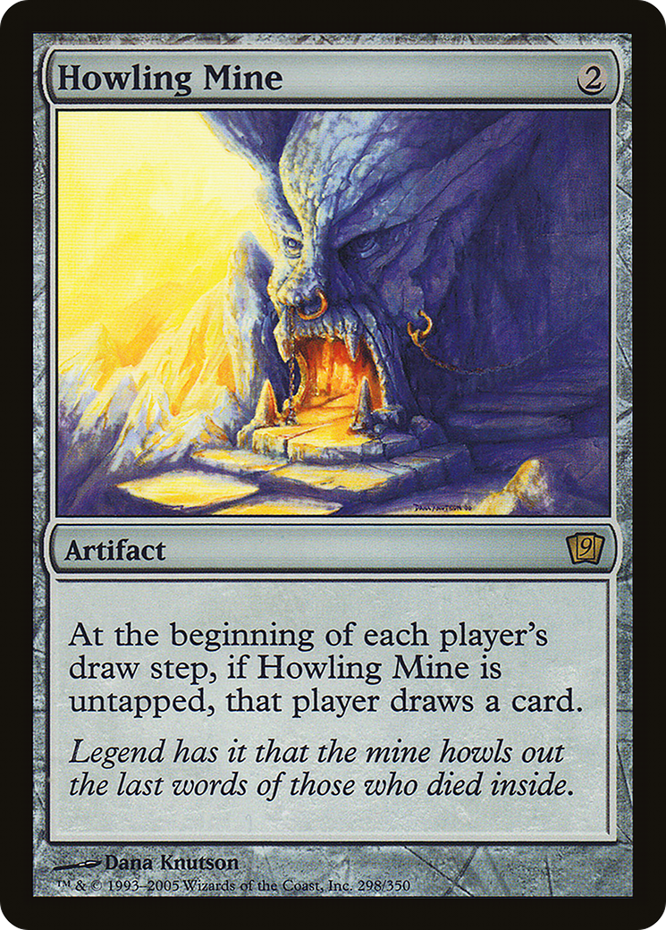 Howling Mine (9ED-298★) (Foil)