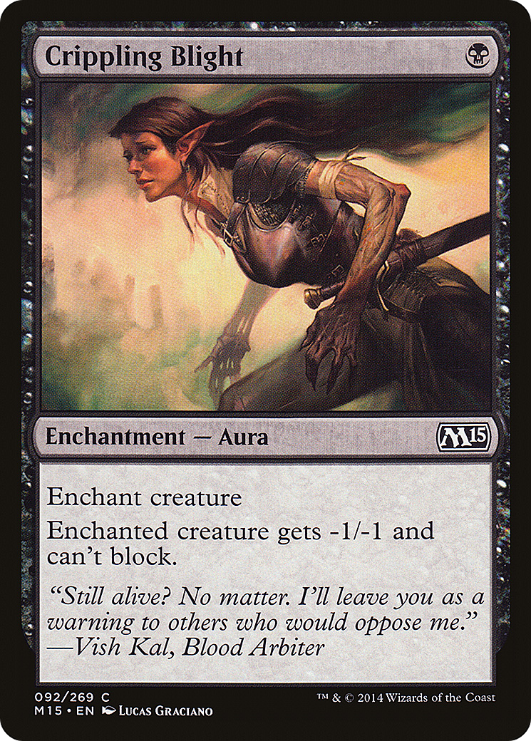 Crippling Blight (M15-092) (Foil)