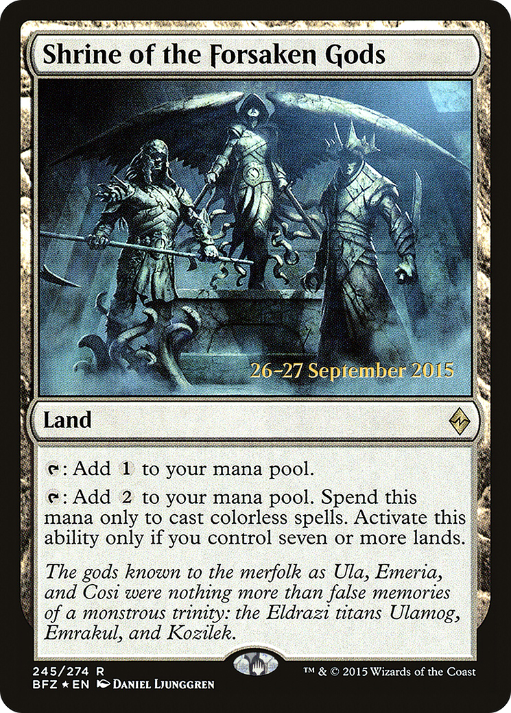 Shrine of the Forsaken Gods (PRE-245S) (Foil)