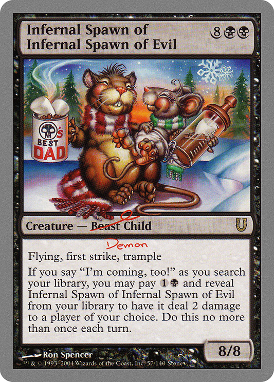 Infernal Spawn of Infernal Spawn of Evil (UNH-057)
