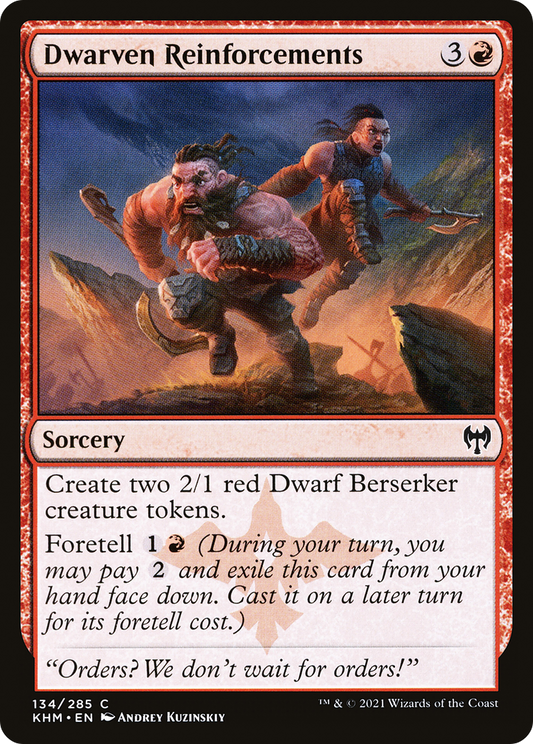 Dwarven Reinforcements (KHM-134)