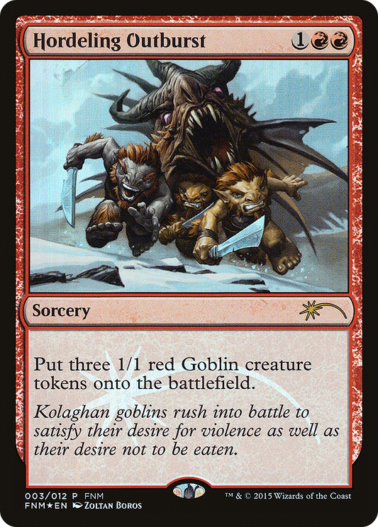 Hordeling Outburst (FNM-003) (Foil)