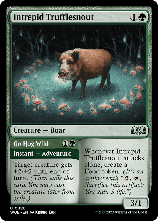 Intrepid Trufflesnout // Go Hog Wild (WOE-320)