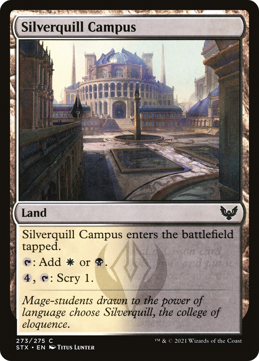 Silverquill Campus (STX-273) (Foil)