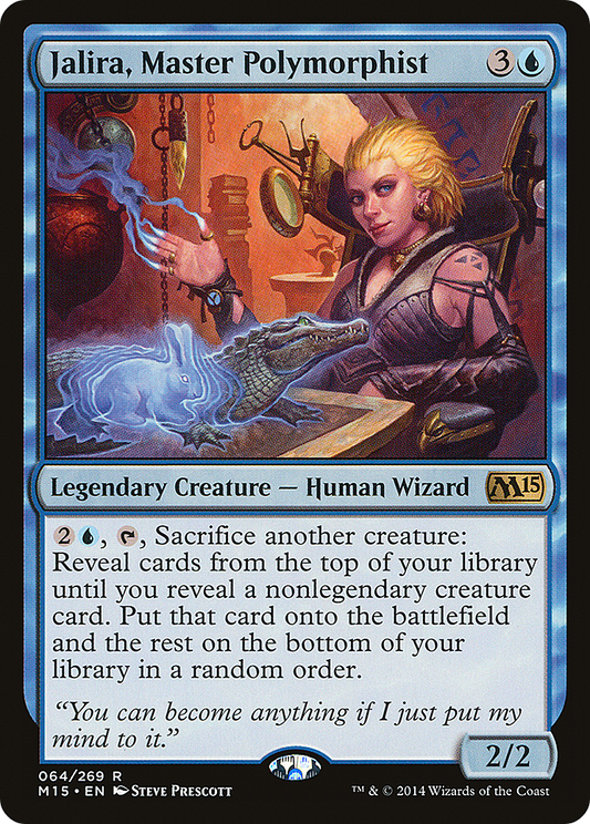 Jalira, Master Polymorphist (M15-064)