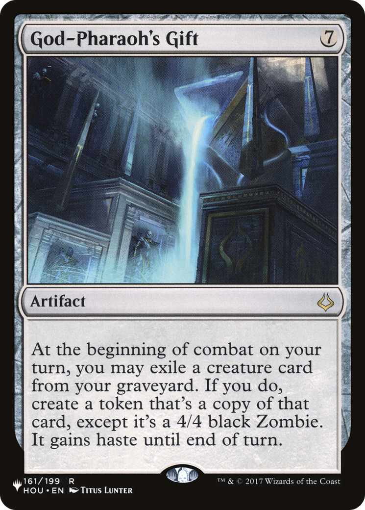 God-Pharaoh's Gift (LIST-HOU-161)
