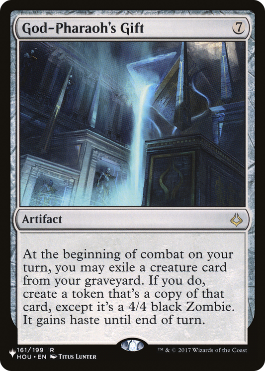God-Pharaoh's Gift (LIST-HOU-161)
