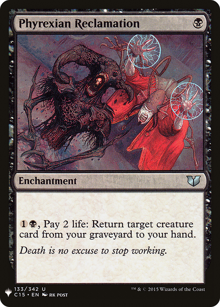Phyrexian Reclamation (LIST-C15-133)