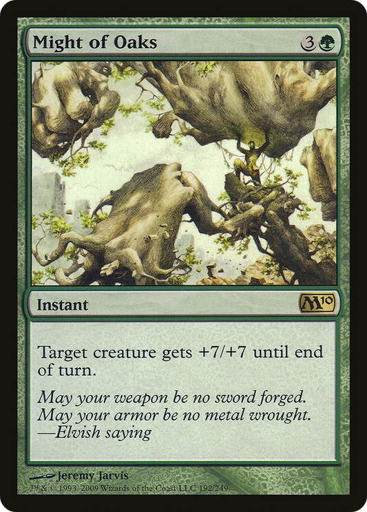 Might of Oaks (M10-192)