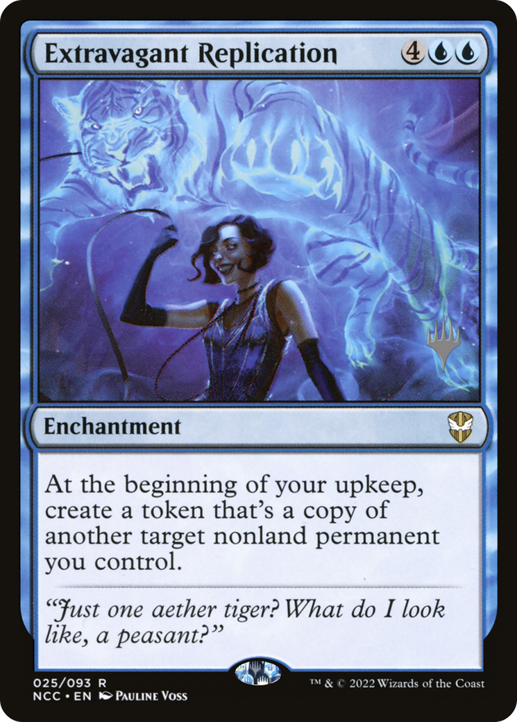 Extravagant Replication (PPSNC-25P) (Foil)