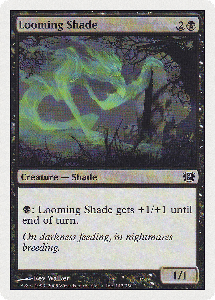 Looming Shade (9ED-142)