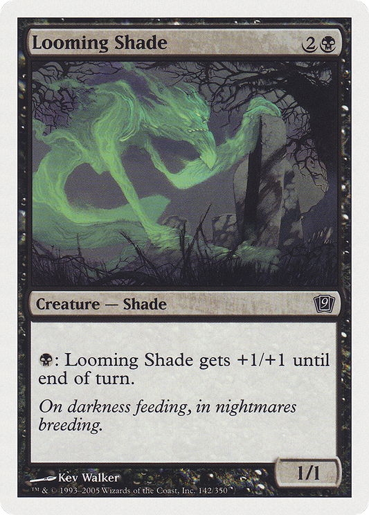 Looming Shade (9ED-142★) (Foil)