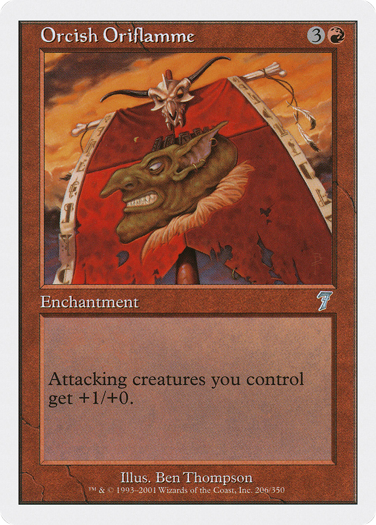 Orcish Oriflamme (7ED-206)