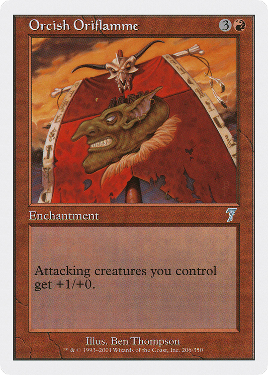 Orcish Oriflamme (7ED-206)