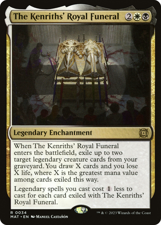 The Kenriths' Royal Funeral (MAT-034) (Foil)