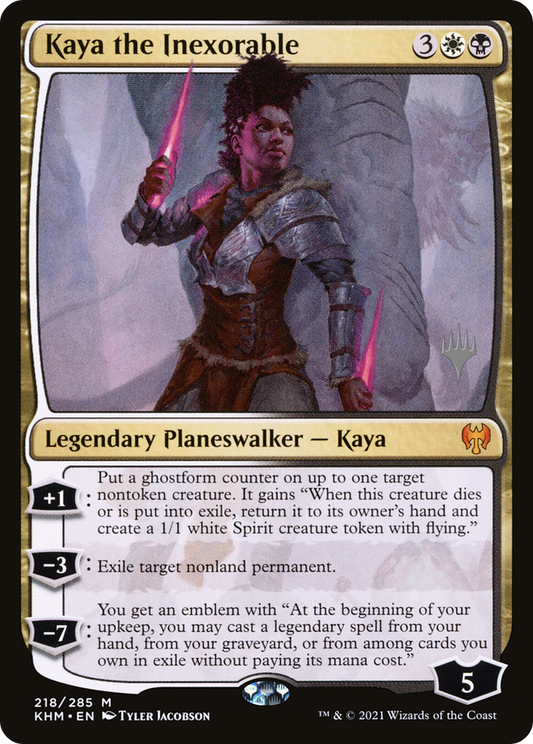 Kaya the Inexorable (PPKHM-218P) (Foil)