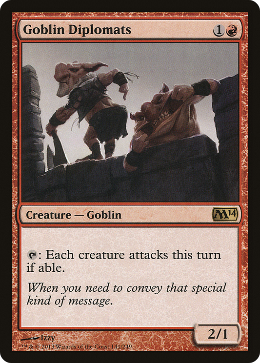 Goblin Diplomats (M14-141)