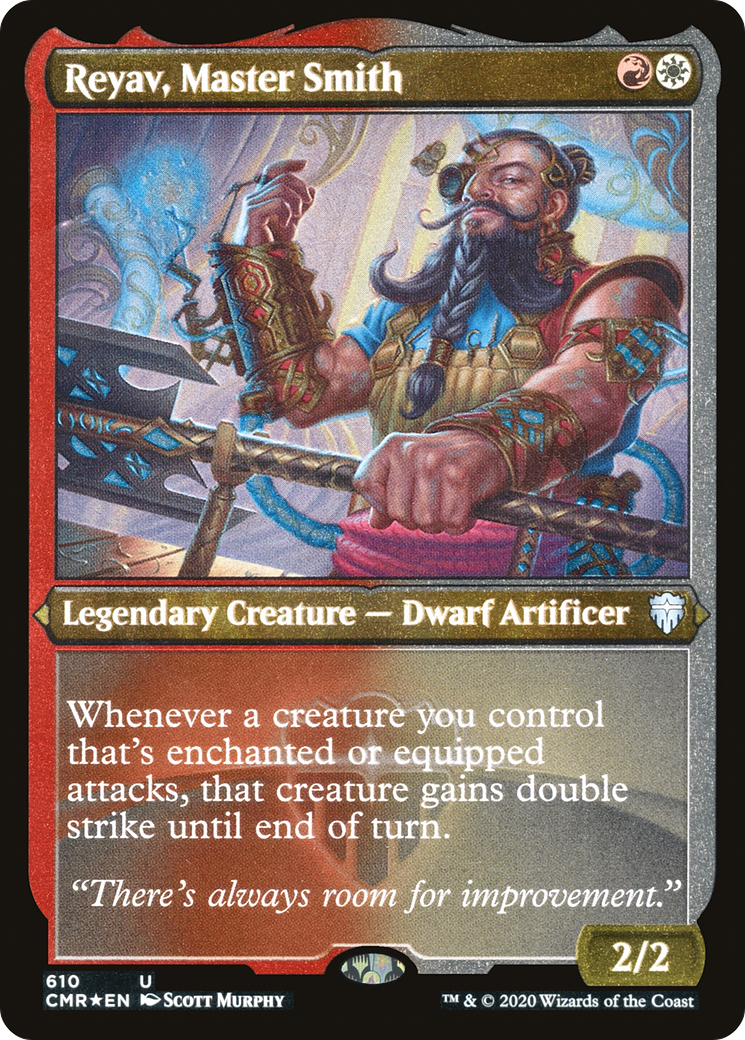Reyav, Master Smith (CMR-610) (Etched Foil)