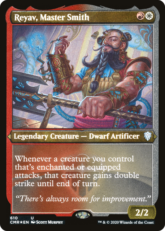 Reyav, Master Smith (CMR-610) (Etched Foil)