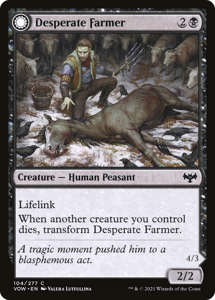 Desperate Farmer // Depraved Harvester (VOW-104)