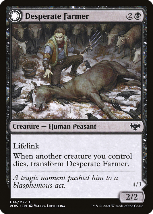 Desperate Farmer // Depraved Harvester (VOW-104)