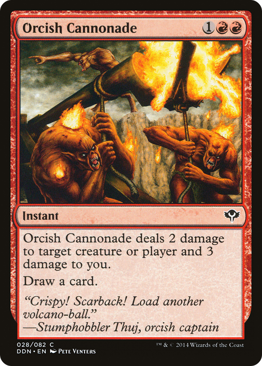 Orcish Cannonade (DDN-028)